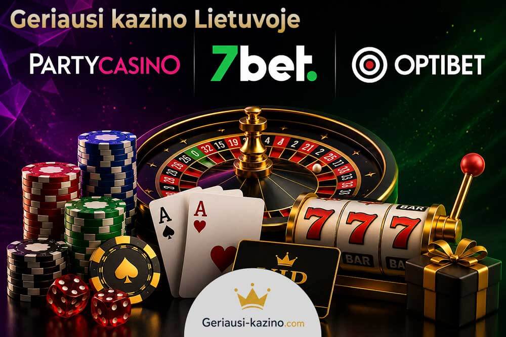 Top Lietuvos kazino - partycasino, 7bet, optibet.